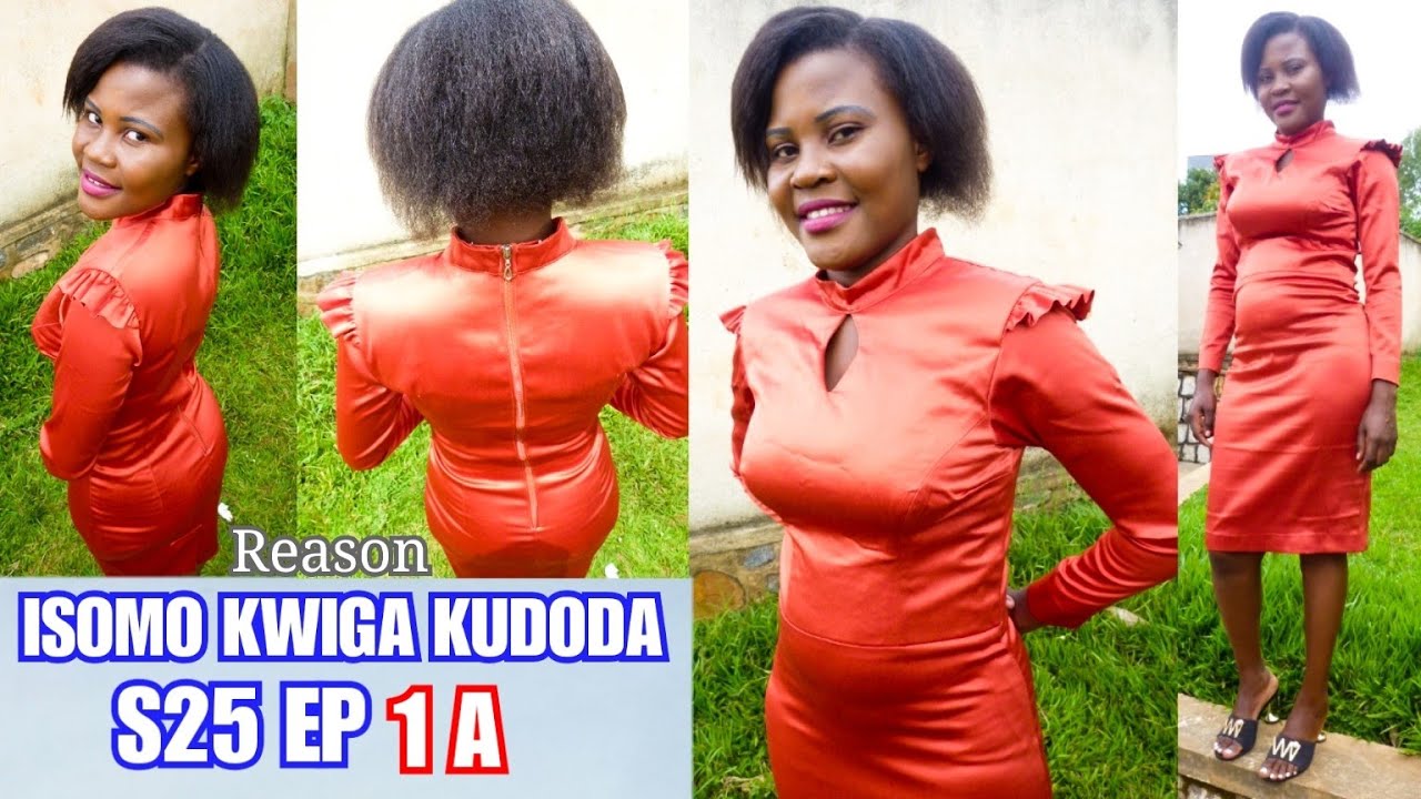 ISOMO KWIGA KUDODA S25 Ep1A iga gukata noguteranya neza ikanzu ifite dekupe😱Reason