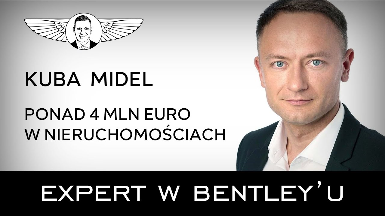 Jak prowadzić kilka biznesów równolegle? Kuba Midel [Expert w Bentleyu]