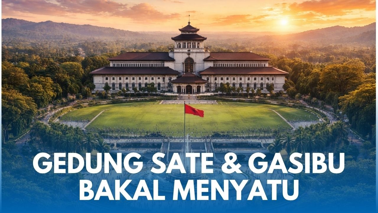 GEDUNG SATE DITATA KANG DEDI! Konsepnya, Gedung Sate & Gasibu Akan Menyatu Tembus Diponegoro