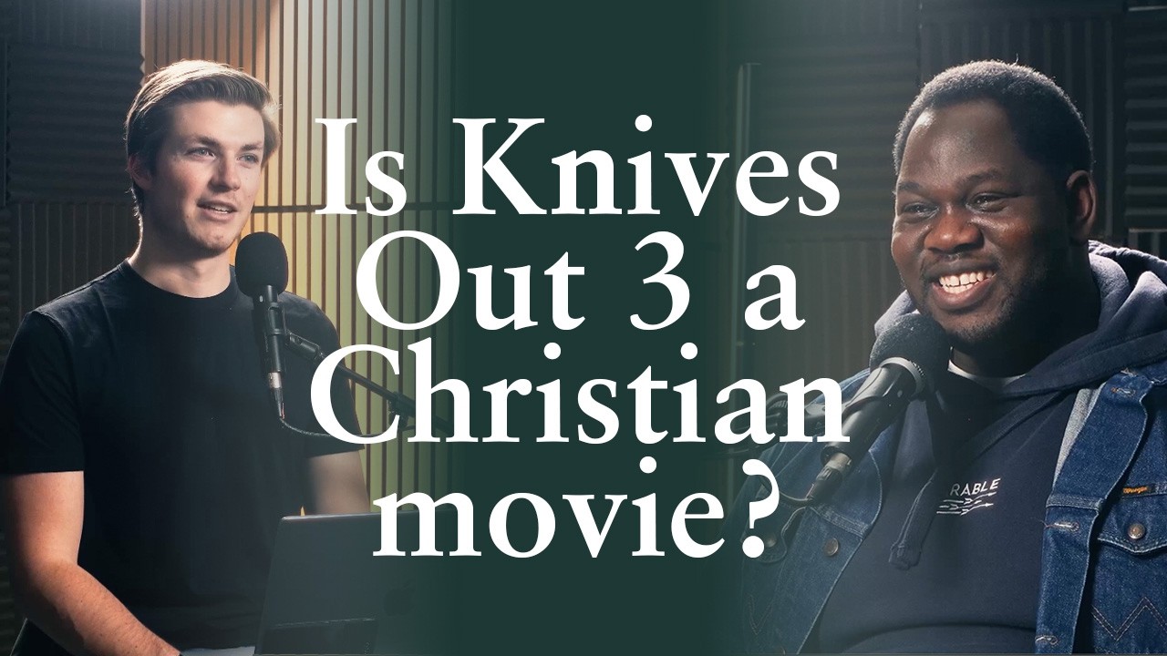Is Knives Out 3 a Christian Movie? // Engage & Equip