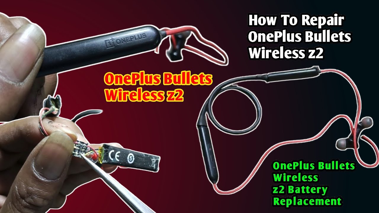How To Repair OnePlus Bullets Wireless z2 | OnePlus Bullets Wireless z2 Battery Replacement