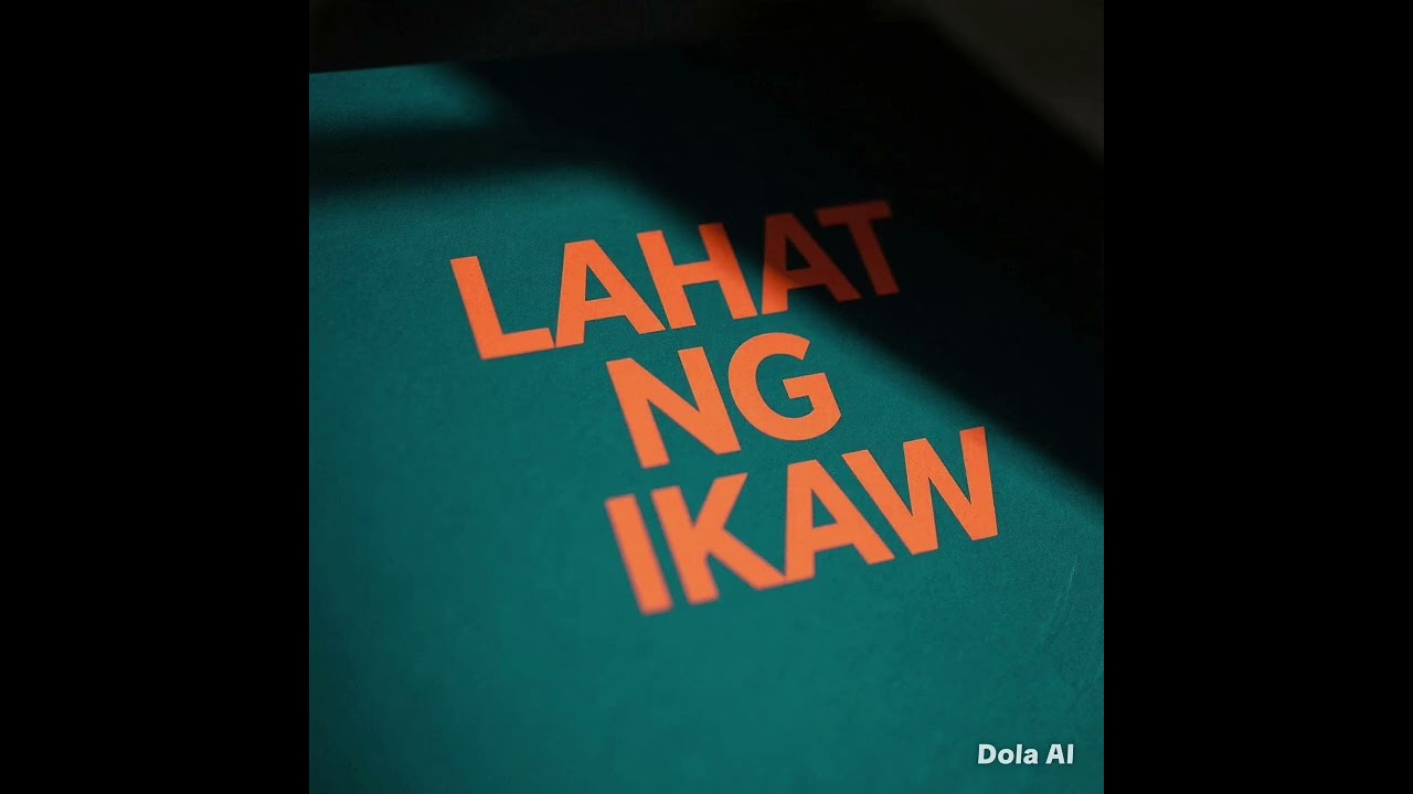 LAHAT NG IKAW 