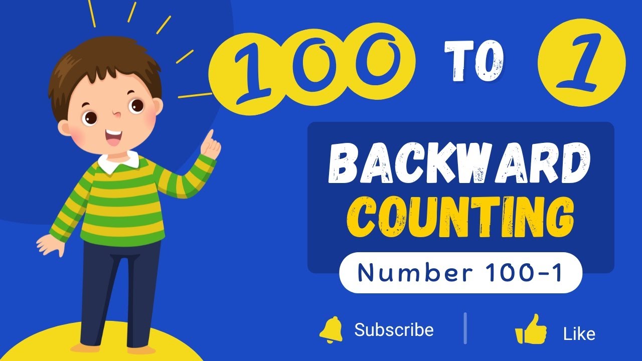 Backward Counting 100 to 1 for Kids | Learn Reverse Counting with Pronunciation
