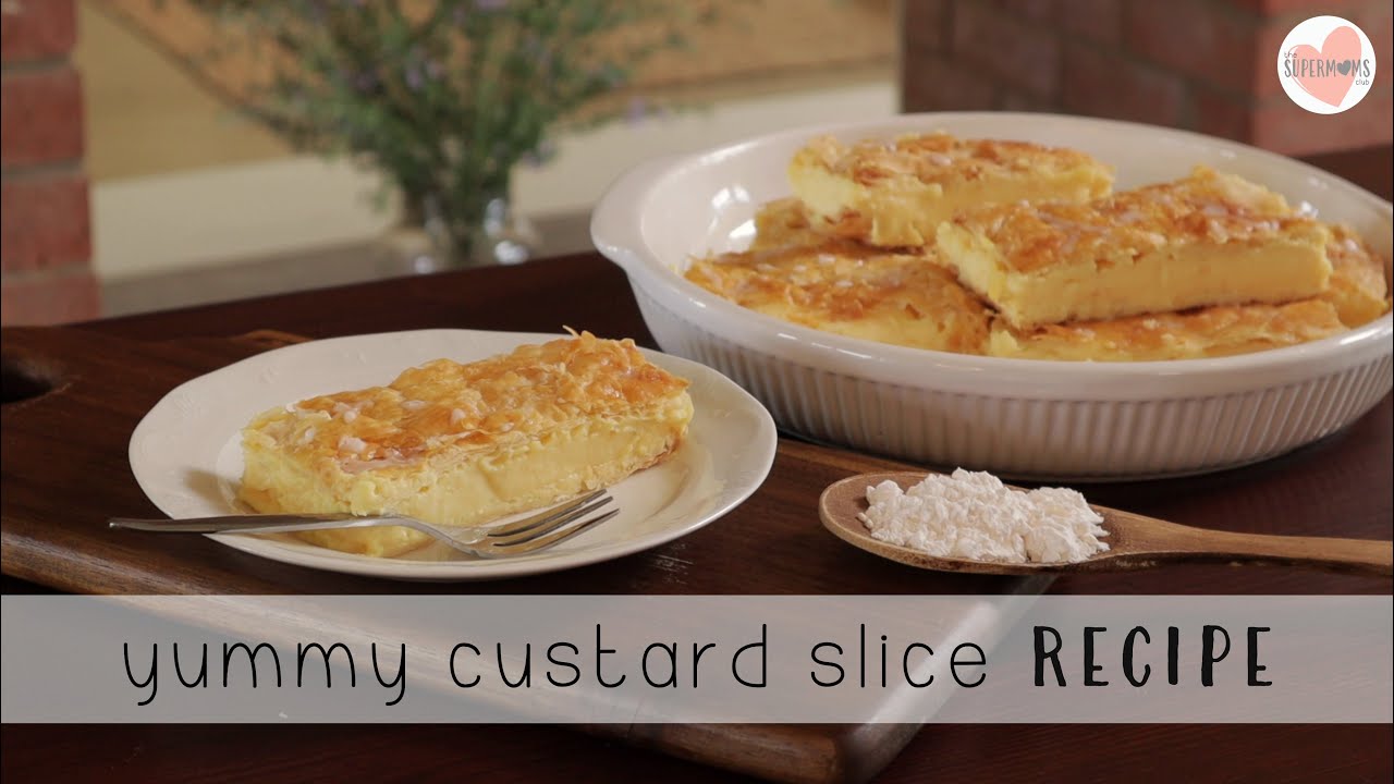 Yummy Custard Slice Recipe - thesupermomsclub.com - Baking Vlog E20