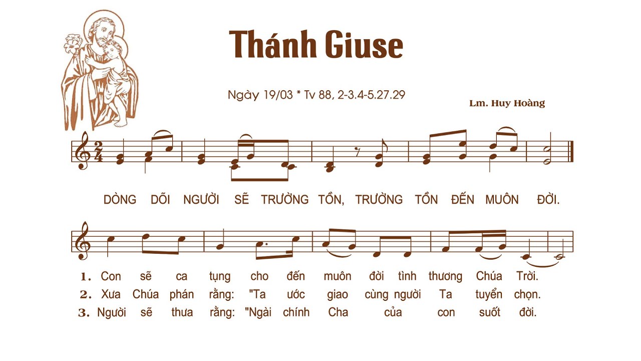 Đáp ca Lễ Thánh Giuse - Thánh vịnh 88 - Tung hô Tin Mừng - Huy Hoàng