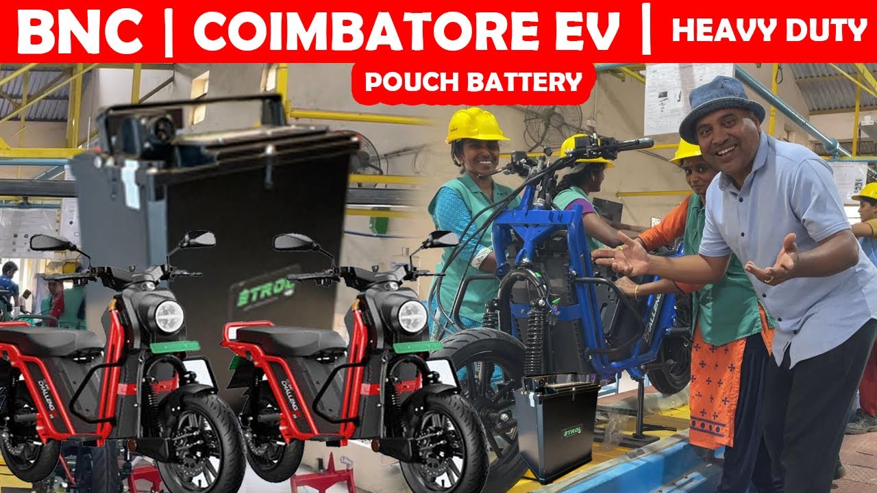 🔥வெடிக்காத“LFP4 POUCH” BATTERY SCOOTER🔥🖖BNC EV FactoryTour🖖 Sakalakala Tv | Bnc Challenger 115