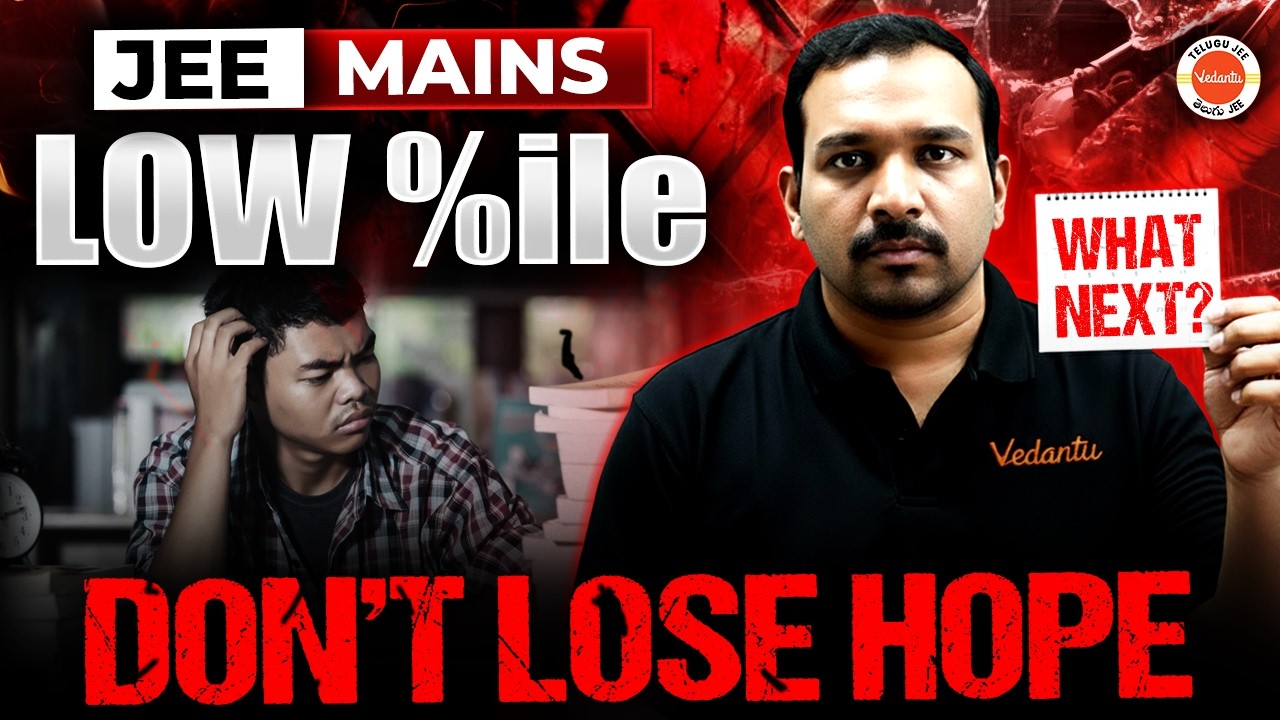 JEE Mains lo Thakkuva Percentile Vachinda? 😔 What’s Next? | Complete Guidance by Kiran Sir