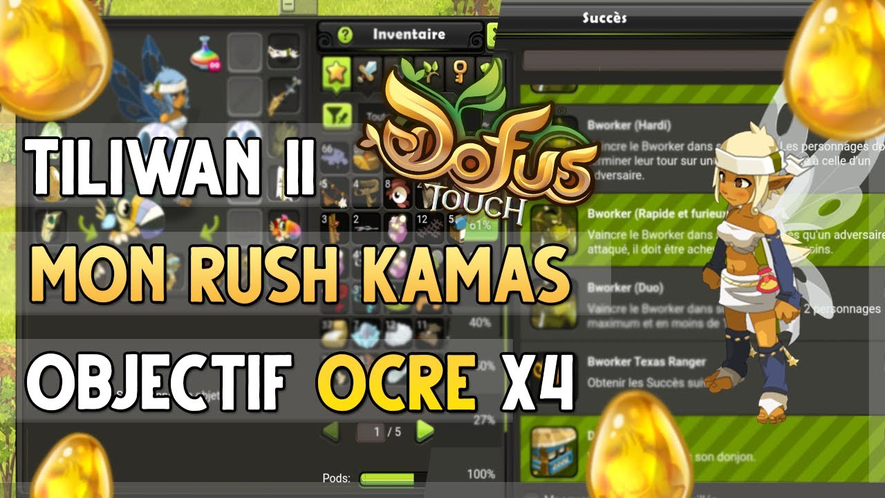 L'AVENTURE DOFUS TOUCH -  OBJECTIF L'OCRE SUR TOUS LES PERSOS, LE RUSH KAMAS COMMENCE !