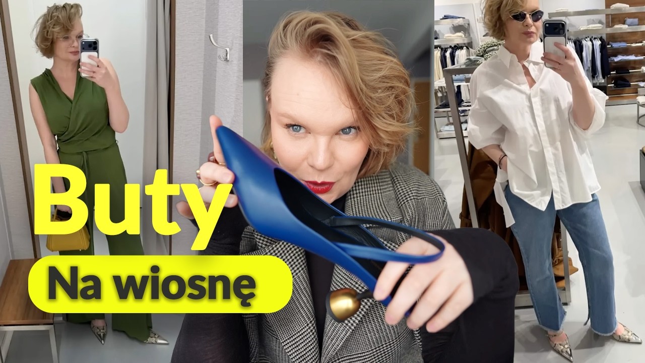 Jak DOBRAĆ BUTY do stylizacji? Wiosenne inspiracje