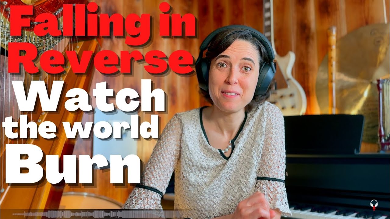 Falling In Reverse, Watch The World Burn  - A Classical Musician’s First Listen and Reaction