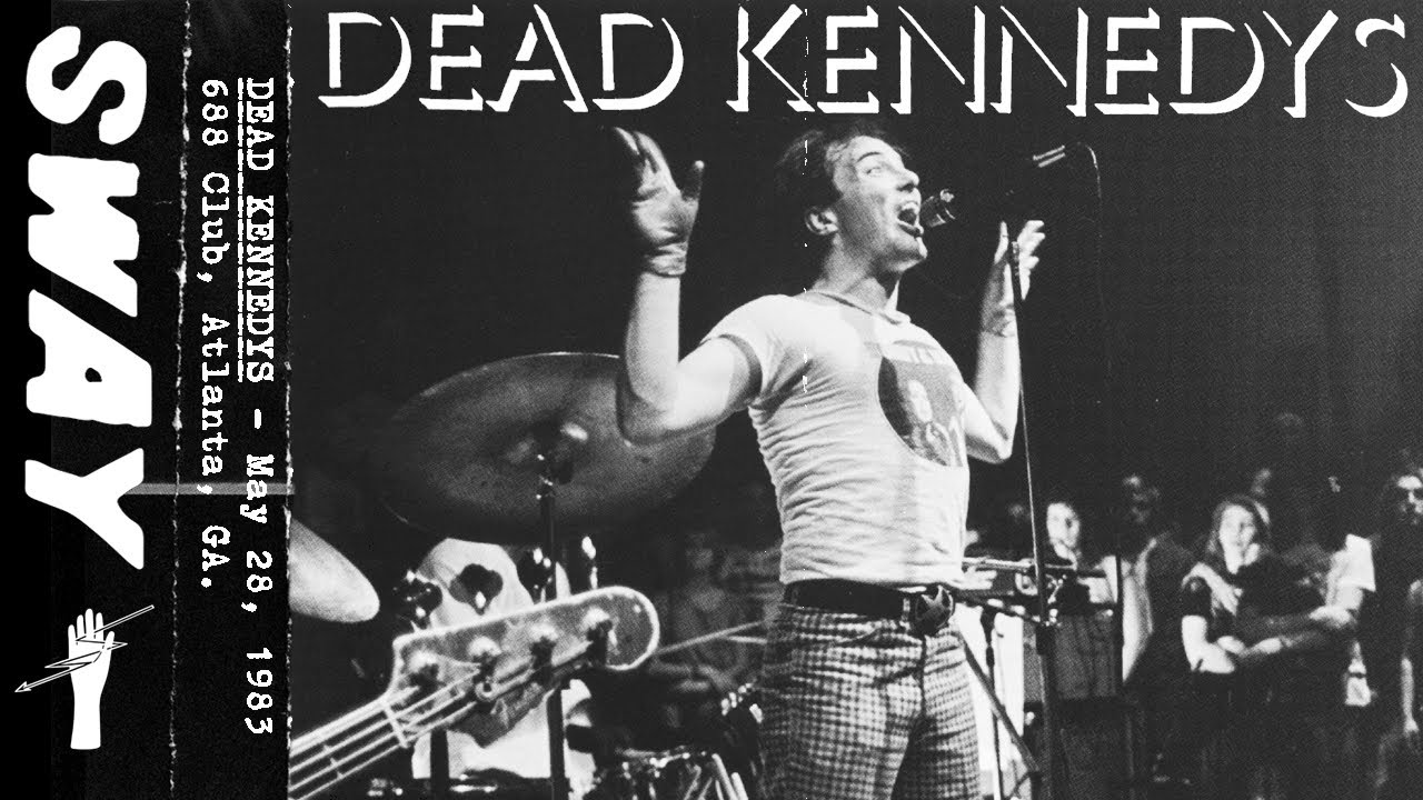 Dead Kennedys - LIVE - May 28, 1983 688 Club, Atlanta, GA