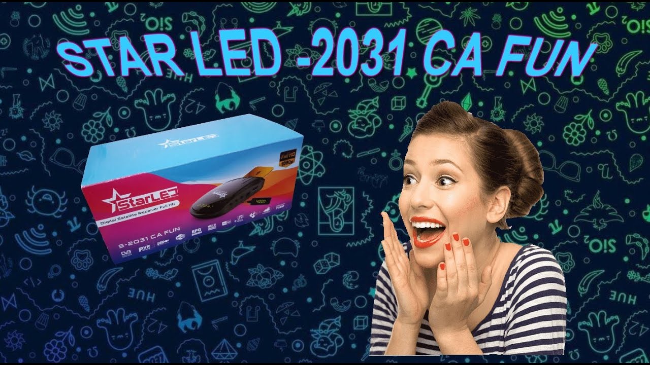 تحديث جهاز star led s-2031 CA FUN وتفعيل السرفر و الأرضية
