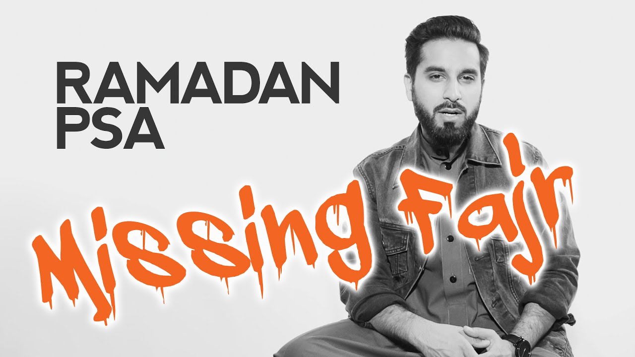 Missing Fajr in Ramadan - Saad Tasleem