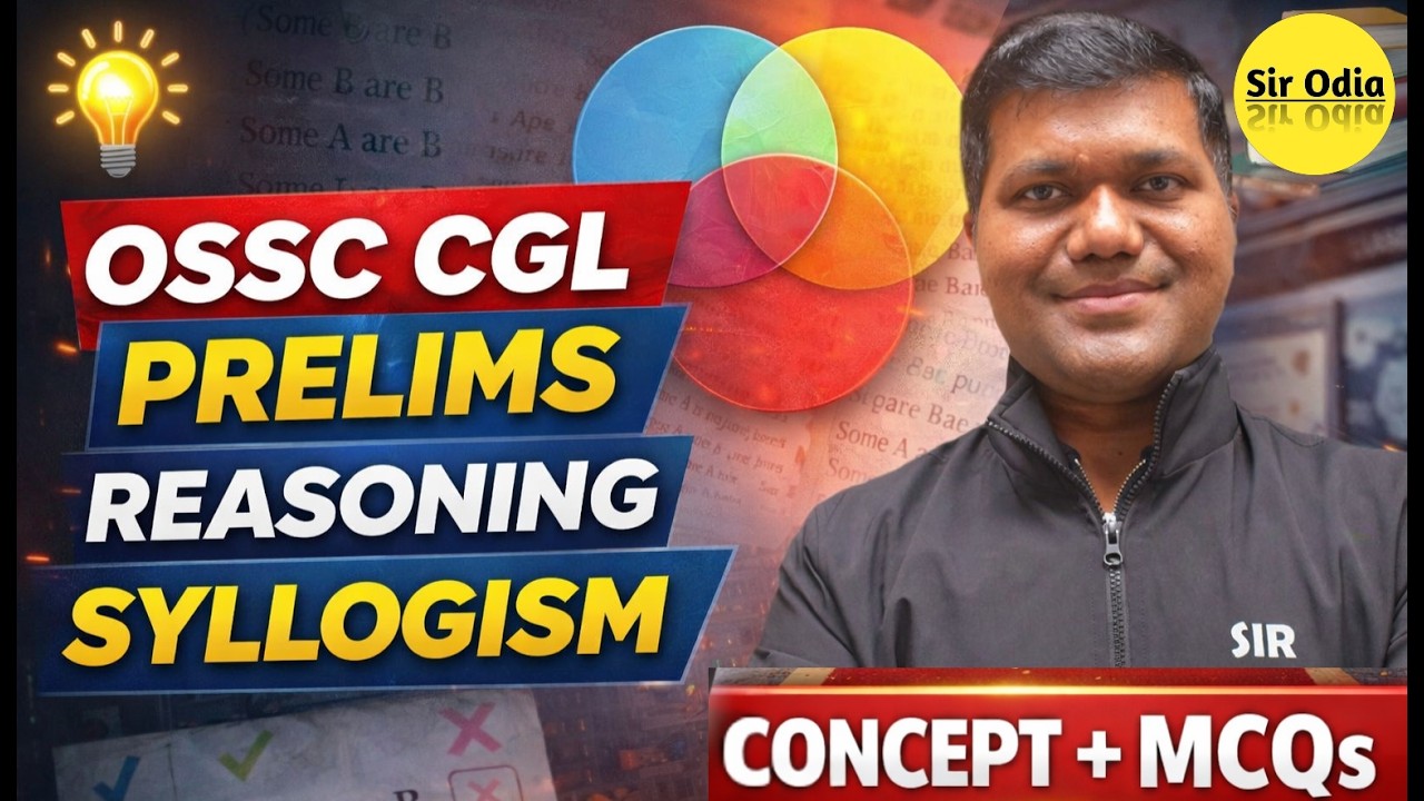SYLLOGISM Concept + MCQ Practice | Sure Shot Questions | By Satish Sir | OSSC CGL Prelims Reasoning