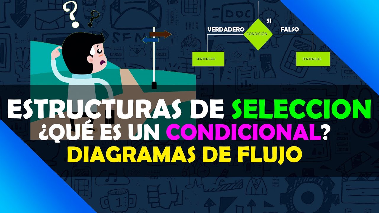 10. Diagrama de Flujo en Flowgorithm | Condicionales | ¿Qué es un condicional? + Ejemplo