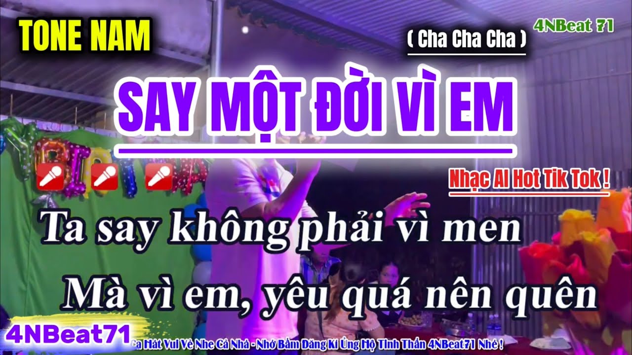 Karaoke Say Một Đời Vì Em ( Tone Nam ) Cha Cha Cha Không Ráp | Ta say không phải vì men mà vì em...