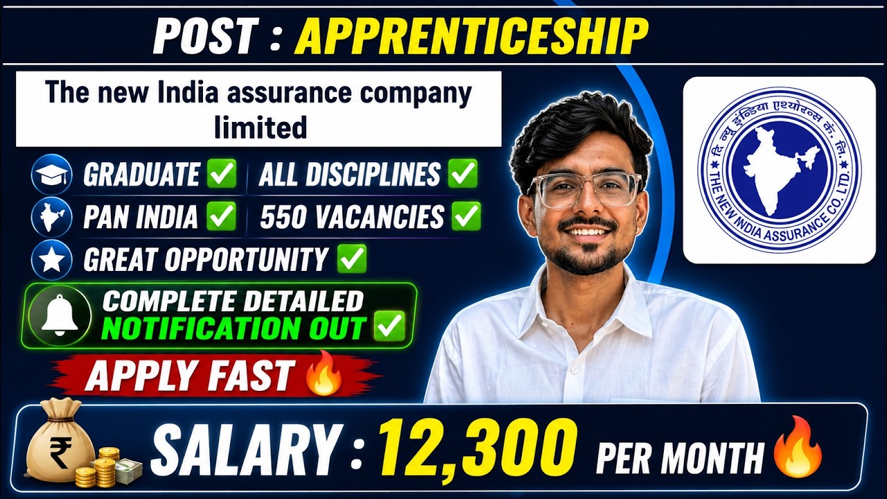 New India Assurance Apprentice Recruitment 2026 🔥 550 Vacancies | Any Graduate |Apply Online