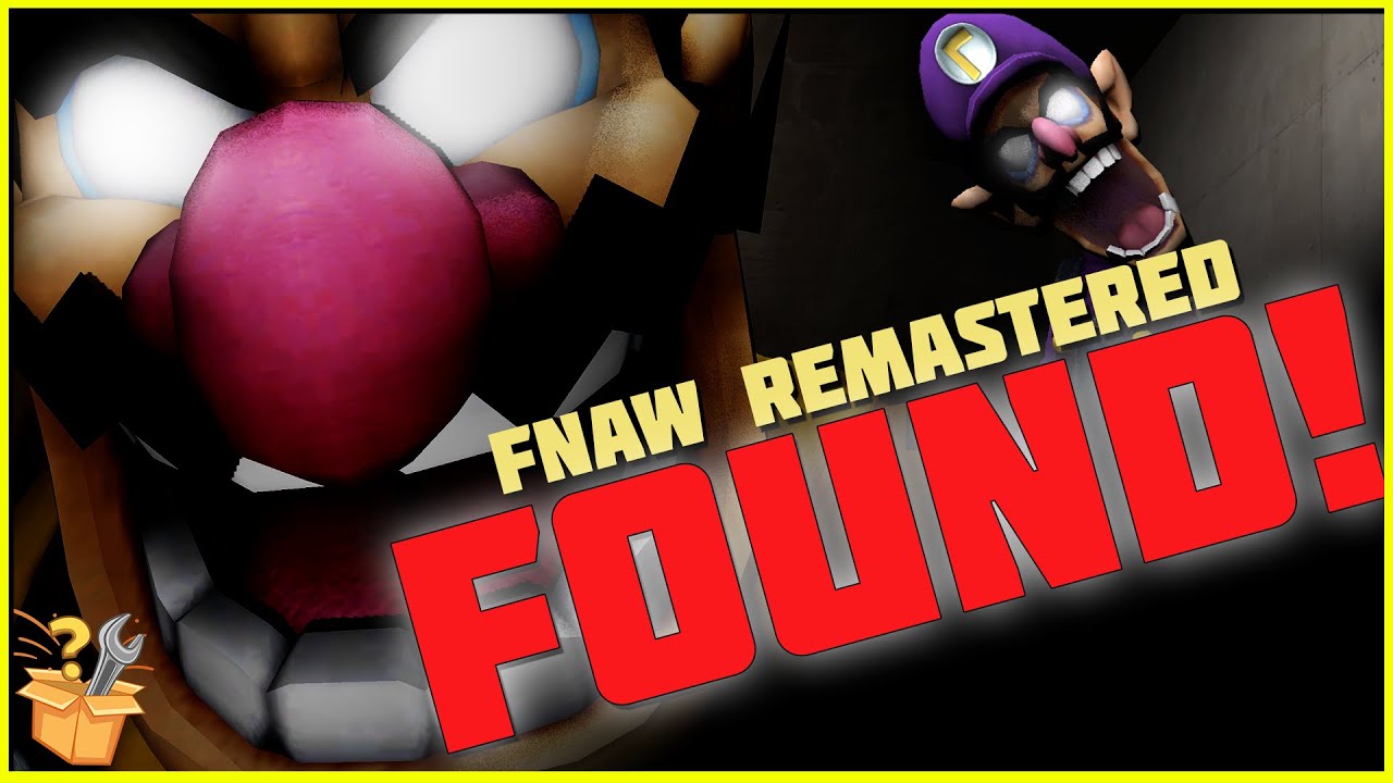 The Forgotten FNAW Remastered is FOUND!