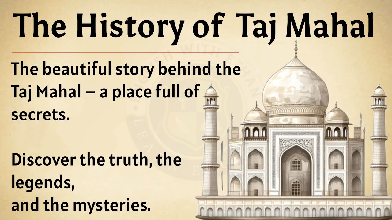 The History of The Taj Mahal 🕌 || Learn English Through Story Level 2 🔥|| Graded Reader ✅ || ESL