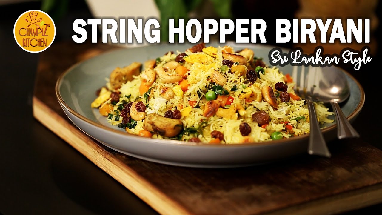 String Hopper Biryani | Idiyappam Biryani | Champiz Kitchen