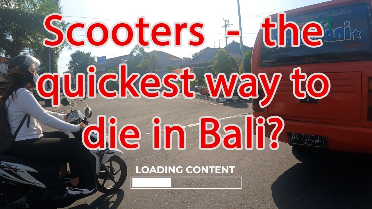 Episode 1 - Is driving/riding in bali really dangerous?