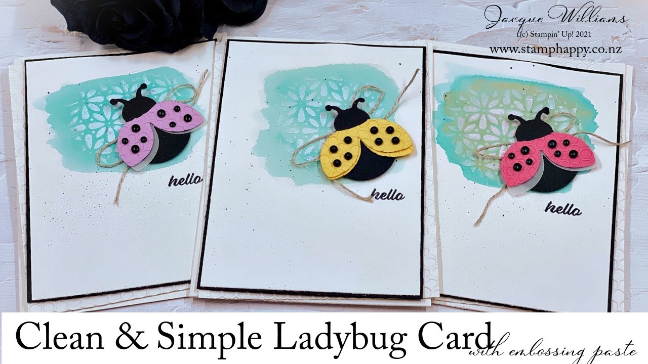 Cute Ladybug Punch Clean and Simple card with Embossing Paste!