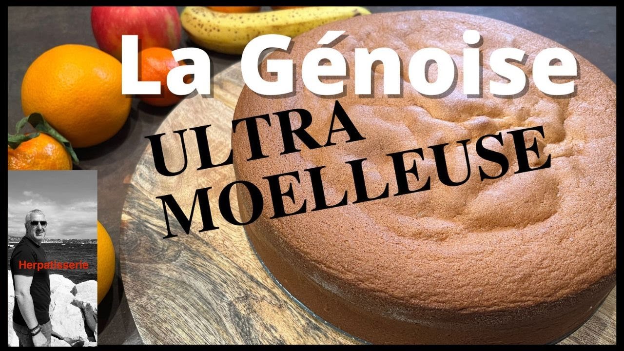 la Génoise ultra moelleuse