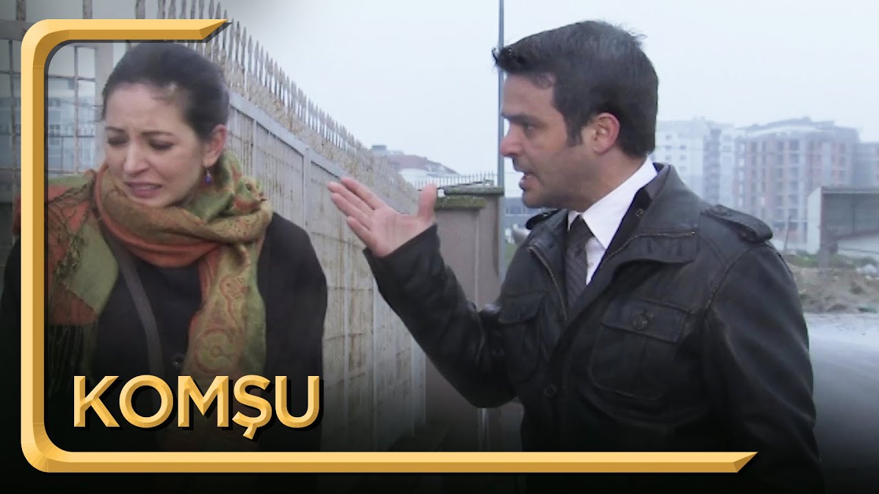 Komşu | Hayat Dediğin