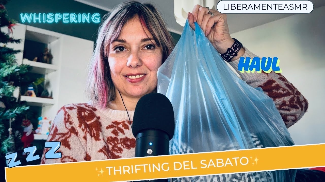 Asmr ita Whispering Haul ✨Thrifting del sabato!✨