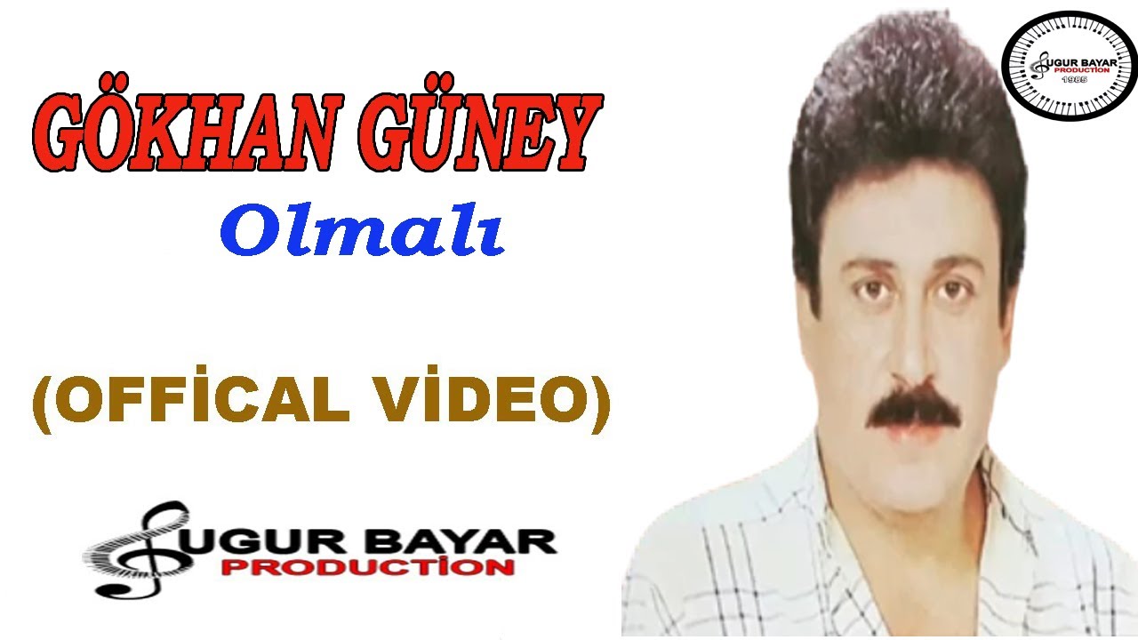 G&ouml;khan G&uuml;ney - Olmalı (Official Music Audio)
