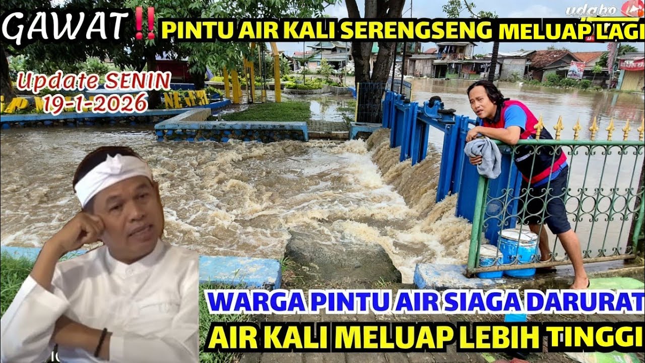 GAWAT❗️WARGA SIAGA DARURAT❗️PINTU AIR KALI SERENGSENG KALI INI LEBIH SERAM NAIK DEBIT AIRNYA❗️