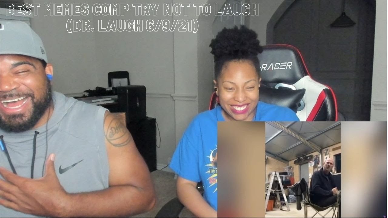 Best Memes Comp Try Not To Laugh (Dr Laugh 6/9/21)