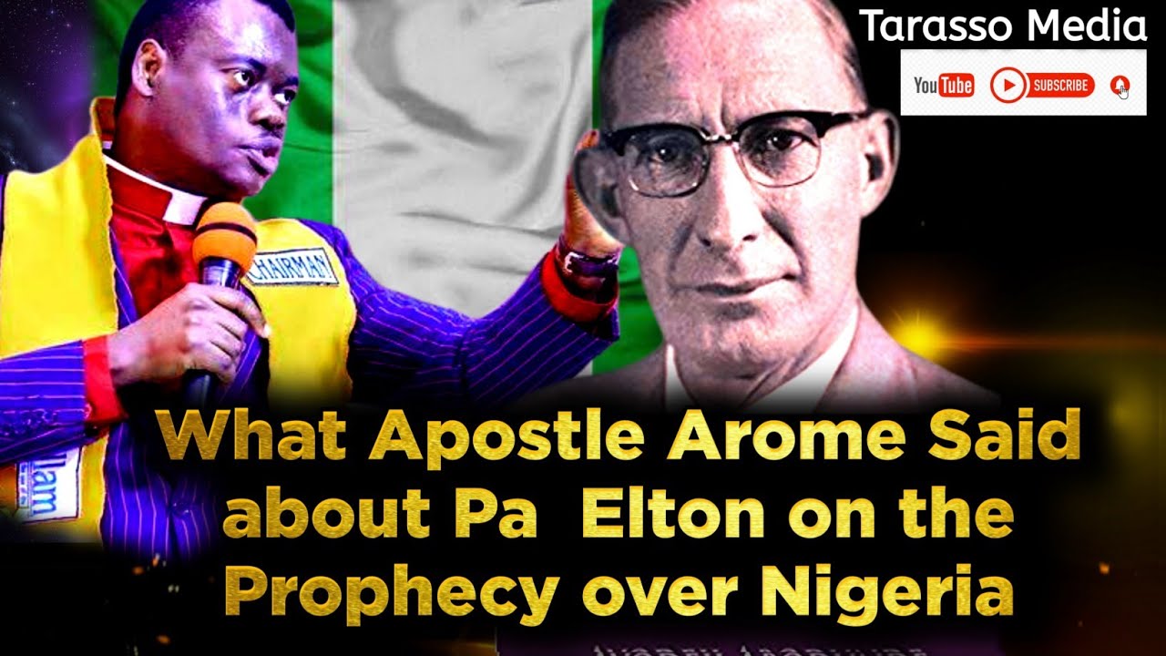 PA ELTON AND APOSTLE AROME OSAYI ON NIGERIA PROPHECY