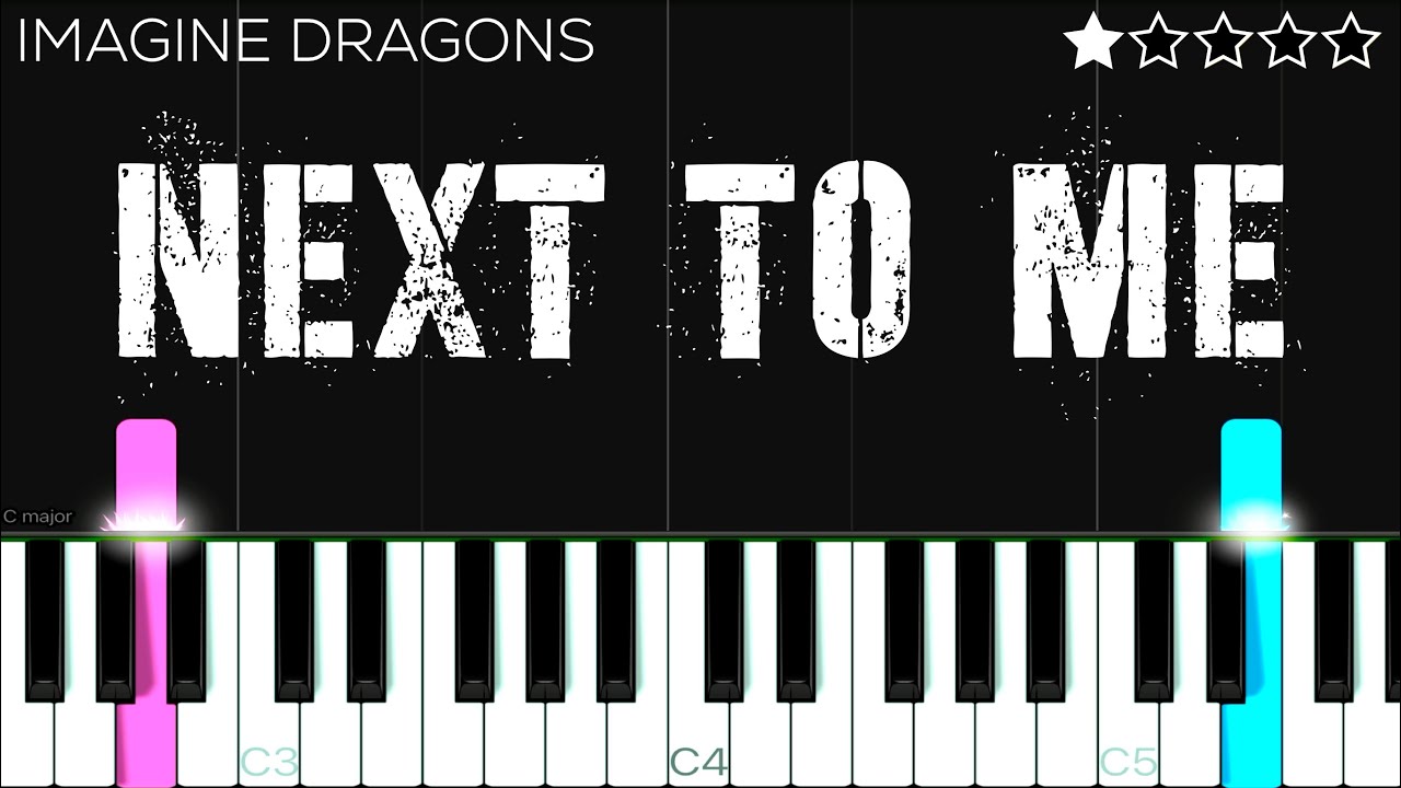 Imagine Dragons - Next To Me | EASY Piano Tutorial