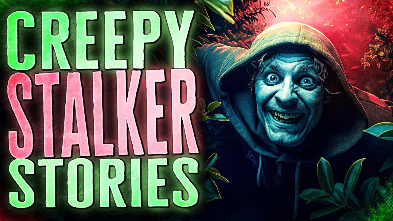 8 TRUE Horrifying and Creepy Stalker Stories