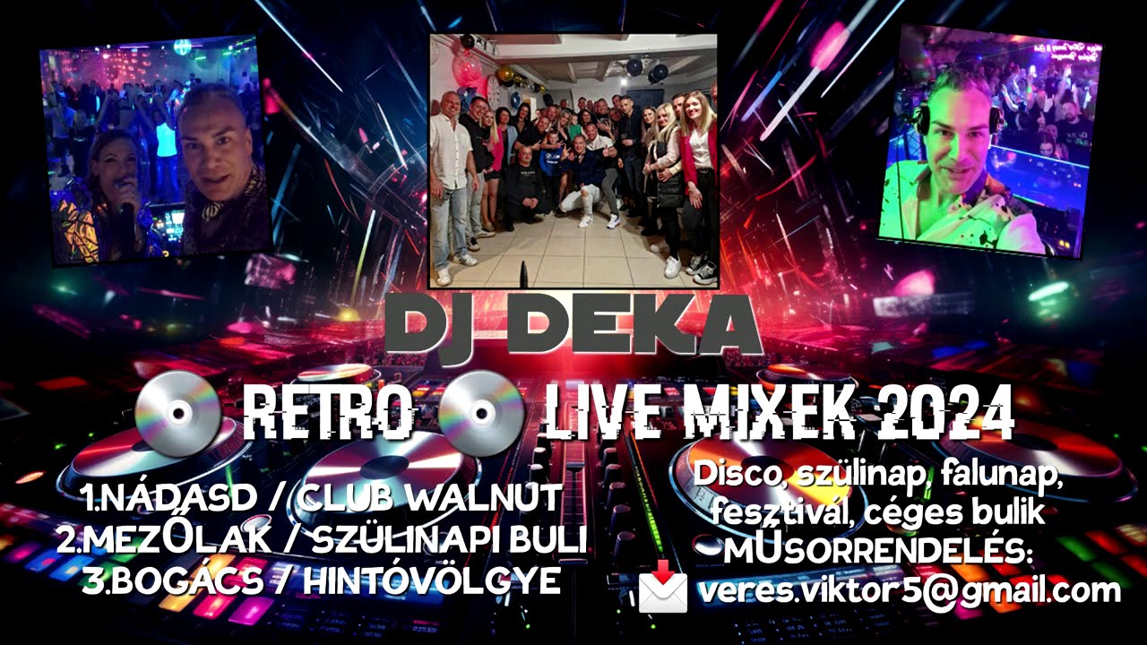 DJ DEKA - Retro Live Mix - Nádasd, Mezőlak Gagarin szülinapi bulija, Bogács 2024 Április