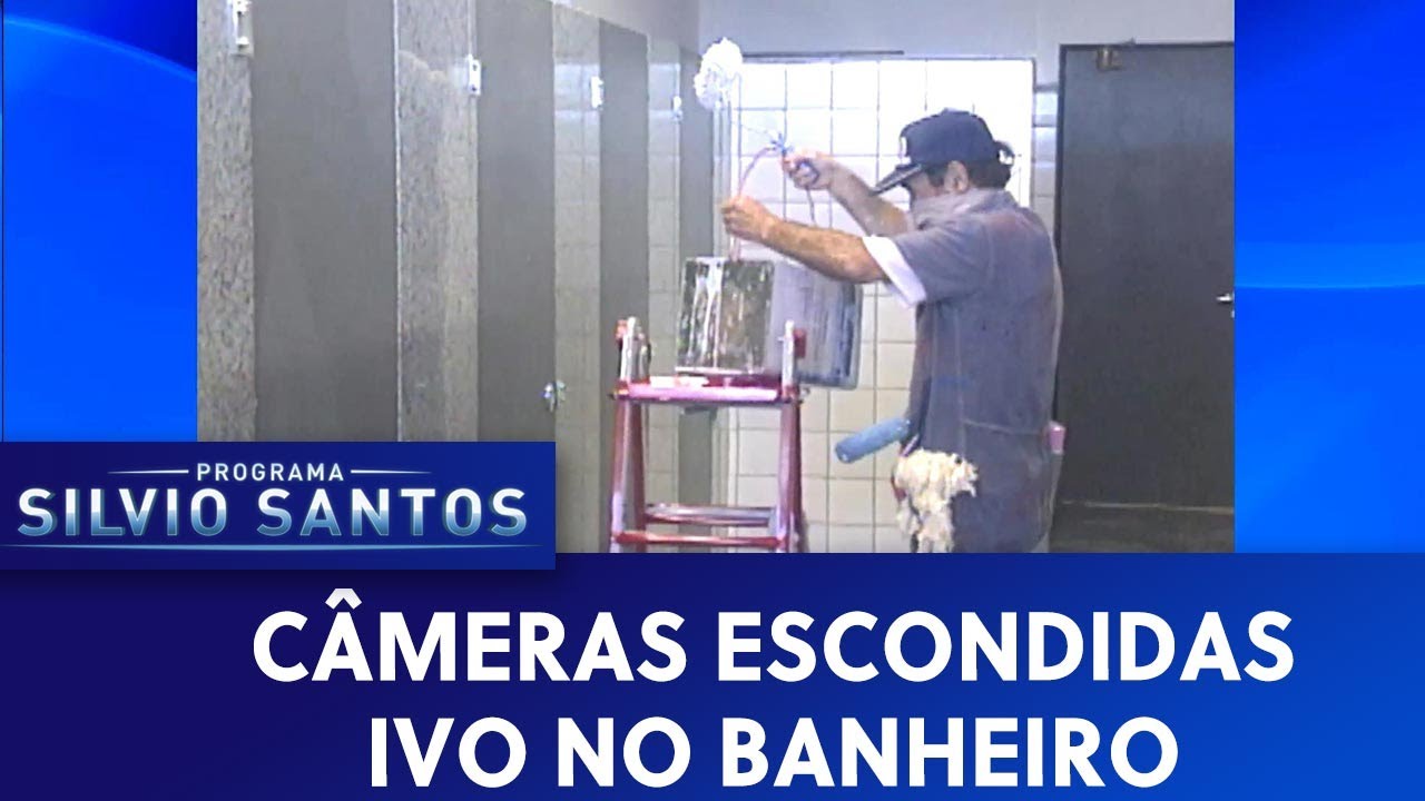 Ivo no banheiro | Câmeras Escondidas (30/06/19)