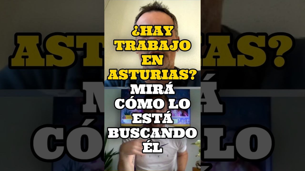 &iquest;HAY TRABAJO EN ASTURIAS? MIR&Aacute; C&Oacute;MO LO EST&Aacute; BUSCANDO &Eacute;L #pastorcomunica #argentinosenespa&ntilde;a #shorts