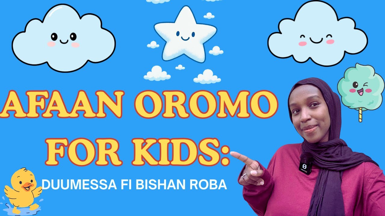AFAAN OROMO FOR KIDS DUMMESSA FI ROBA