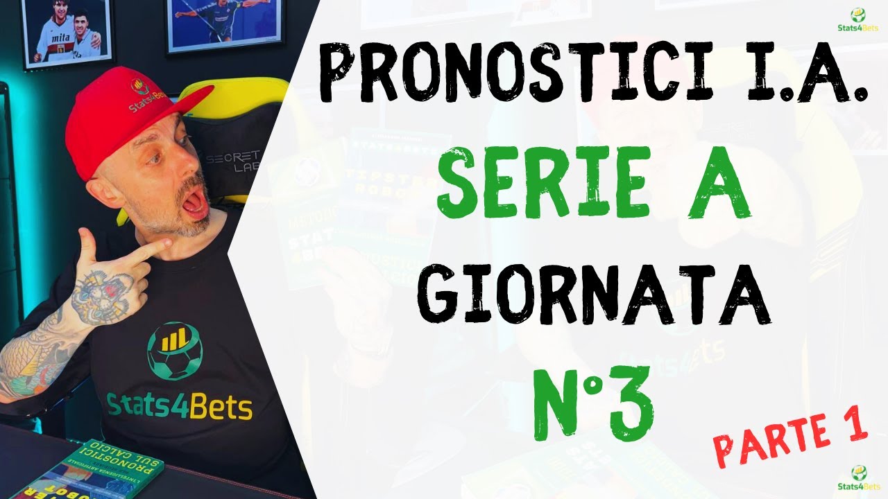 3&deg; GIORNATA SERIE A: ANALISI QUOTE E STATISTICHE JUVENTUS-INTER, FIORENTINA-NAPOLI E ALTRE (pt.1).