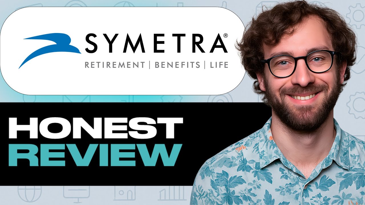 Symetra Financial Honest Review &ndash; Watch Before Using. My Experience