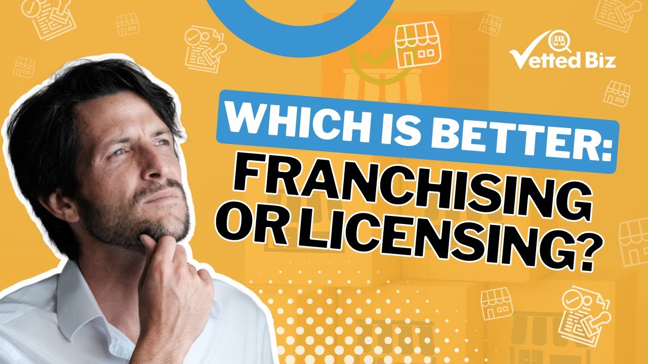 FRANCHISING vs Licensing: Which BUSINESS Path Should You CHOOSE? 👀