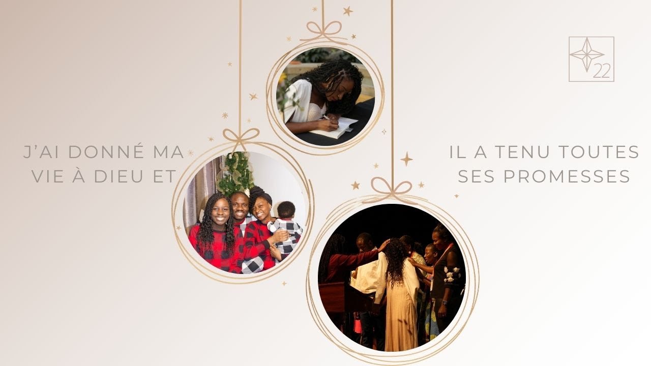 Ep 22 J'ai donné ma vie à Dieu et il a tenu toutes ses promesses