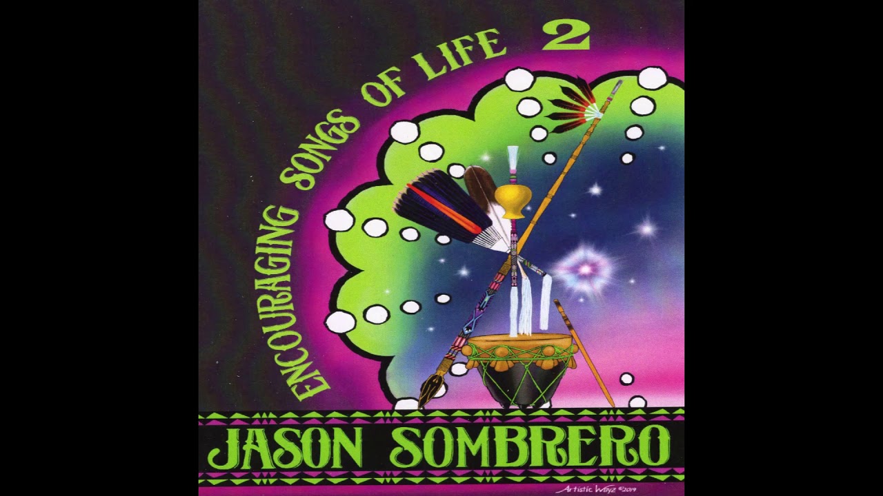 Encouraging Songs of Life II byJason Sombrero