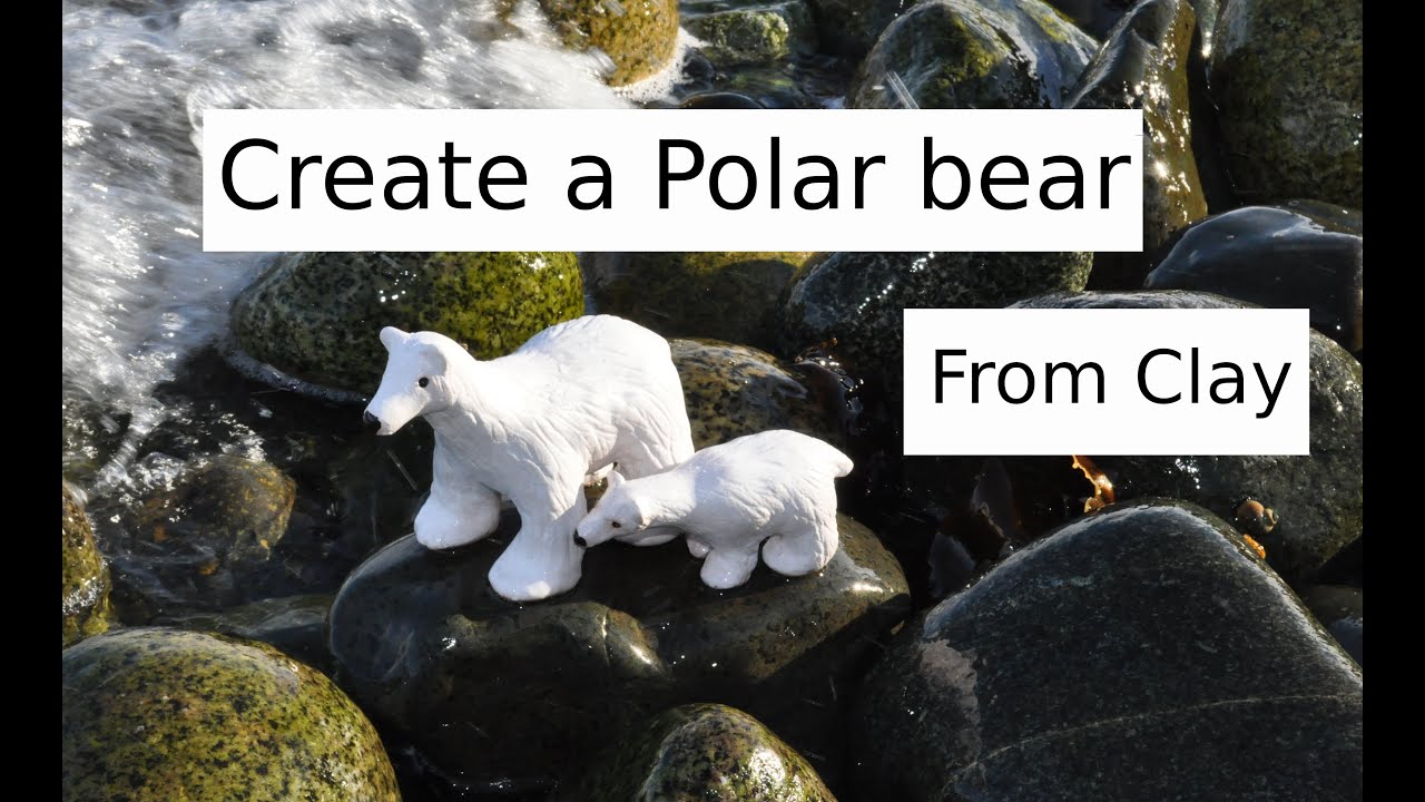 CLAYDATE- How to Create a Polar bear