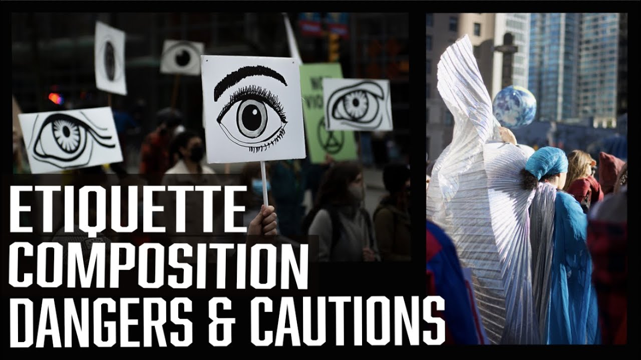 COMPLETE GUIDE: Photographing a Protest from Within the Movement