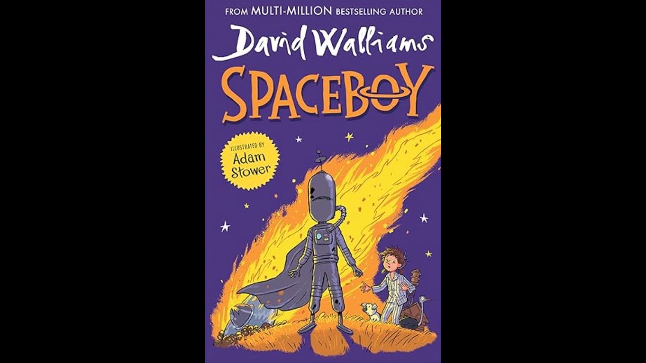 Spaceboy by David Walliams Chapter 2, 3, 4 read along