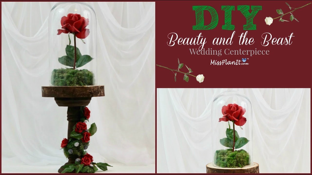 DIY Rustic Beauty and the Beast Wedding  Centerpiece | Beauty and the Beast Theme Wedding | Tutorial