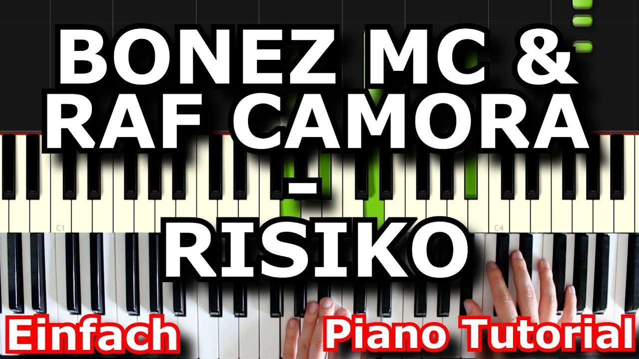 BONEZ MC &  RAF CAMORA  -  RISIKO | Piano Tutorial | German