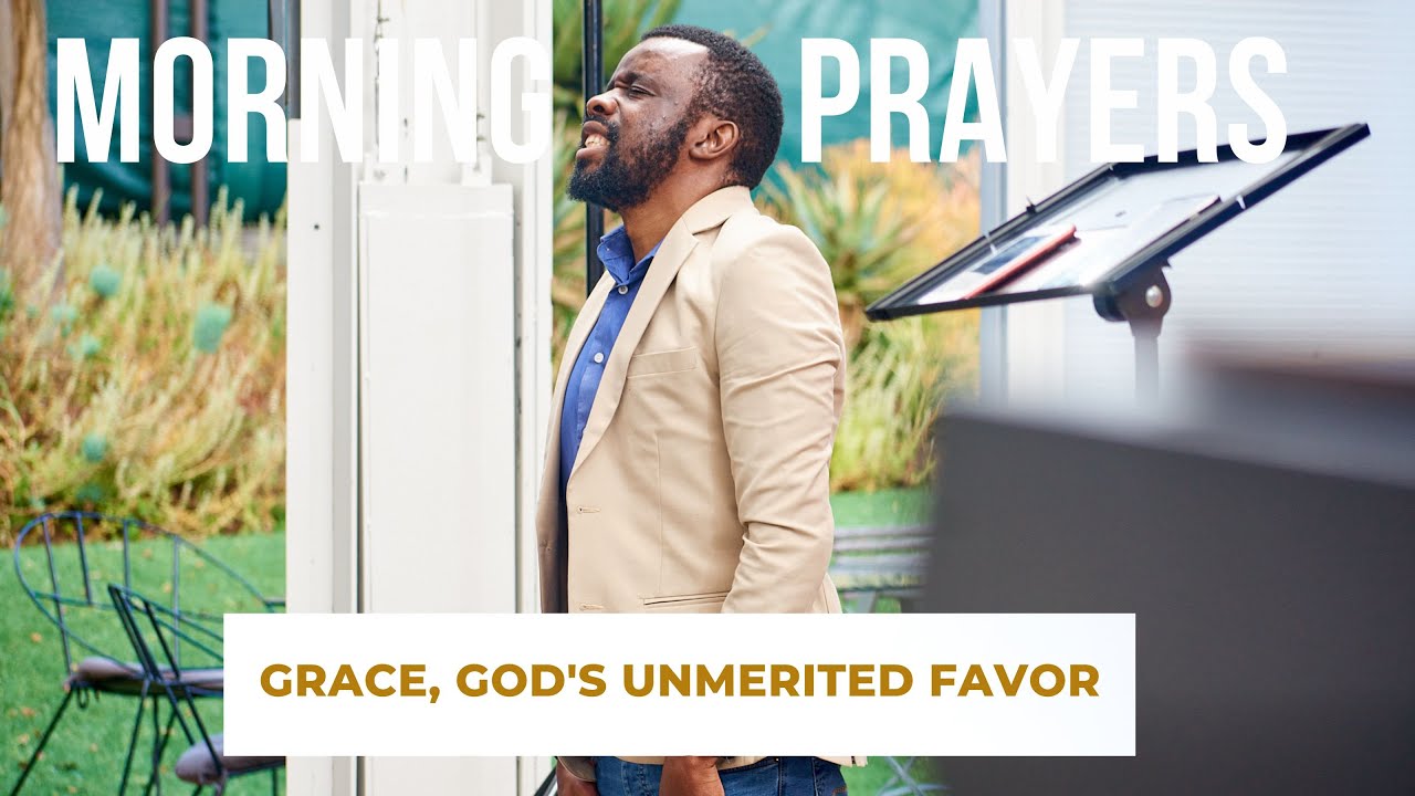 Prayer : Receive The Grace/ Unmerited Favor Of God (ft Pastor Tim)
